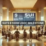 SUI network hits $100 Million USDC milestone – Meaning?