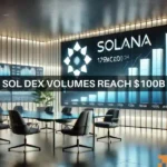 Solana DEX volume crosses $100B: What’s next for SOL prices?