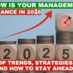 Finance in 2025: Top Trends, Strategies, and How to Stay Ahead