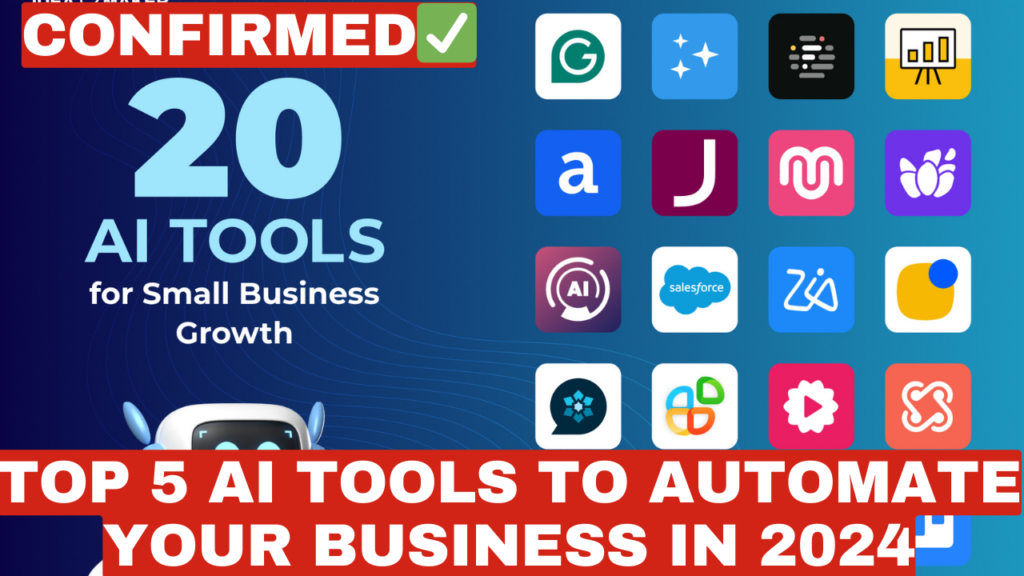 Top 5 AI Tools to Automate Your Business in 2024